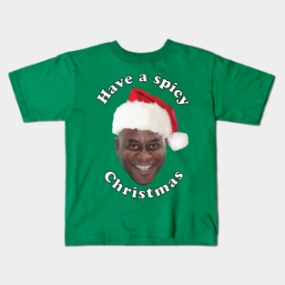 Ainsley Harriott - Have A Spicy Christmas Kids T-Shirt